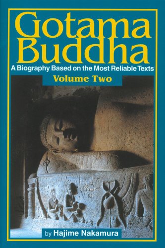 Imagen de archivo de Gotama Buddha: A Biography Based on the Most Reliable Texts: 2 a la venta por RKUK Books (Rissho Kosei-kai of the UK)