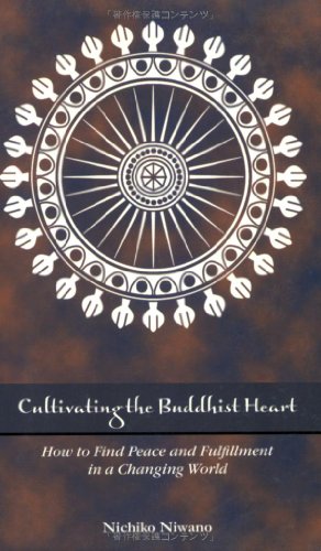 9784333023226: Cultivating the Buddhist Heart: How to Find Peace and Fulfillment in a Changing World