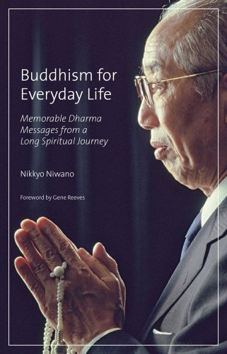 Imagen de archivo de Buddhism for Everyday Life: Memorable Dharma Messages from a Long Spiritual Journey a la venta por Idaho Youth Ranch Books