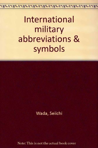 Stock image for International military abbreviations & symbols for sale by Amazing Book Company