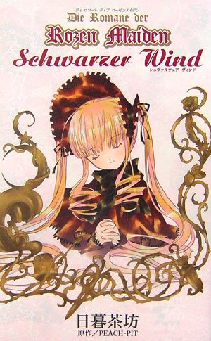 9784344807310: Schwarzer Wind (Die Romane der Rozen Maiden)