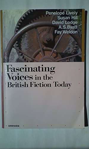 Imagen de archivo de Fascinating Voices in the British Fiction Today a la venta por Infinity Books Japan