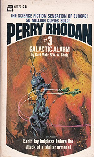 Imagen de archivo de Galactic Alarm (Perry Rhodan #3) (Perry Rhodan, 3) a la venta por Better World Books: West