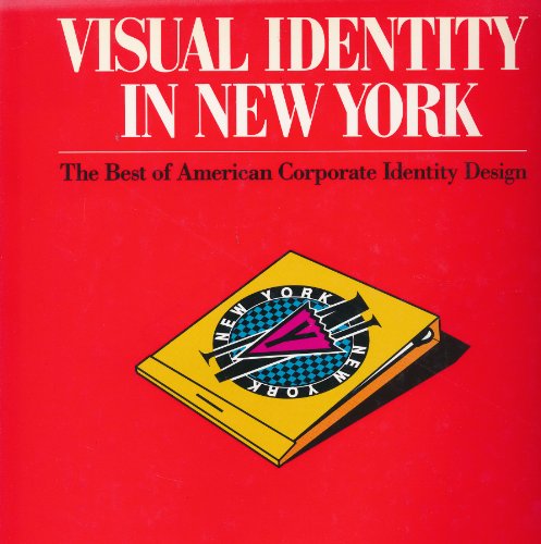 9784416691021: Visual Identity in New York: Best of American Corporate Identity Design