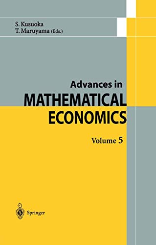 Stock image for Advances in Mathematical Economics (Vol. 5). for sale by CSG Onlinebuch GMBH