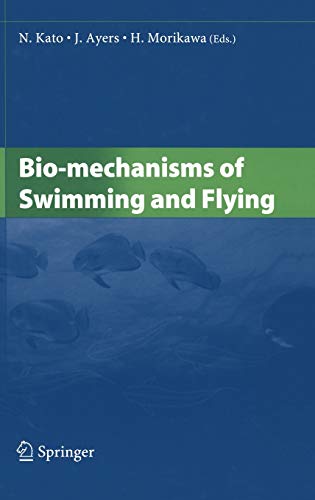 Stock image for Bio-Mechanisms of Swimming and Flying for sale by Ria Christie Collections