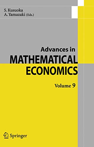 Stock image for Advances in Mathematical Economics Volume 9 (Advances in Mathematical Economics, 9) for sale by GF Books, Inc.