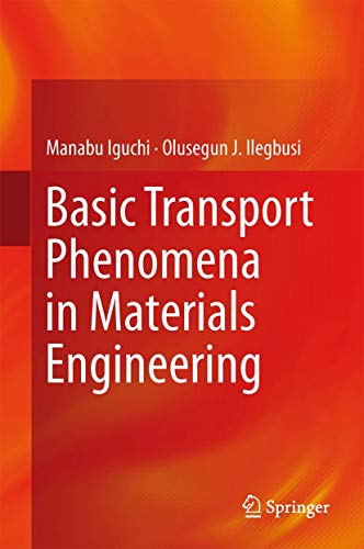9784431540199: Basic Transport Phenomena in Materials Engineering