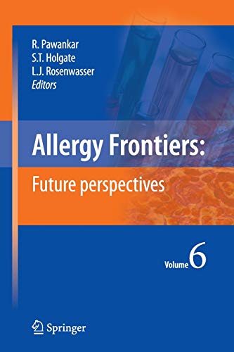 9784431540755: Allergy Frontiers:Future Perspectives: 6 (Allergy Frontiers, 6)