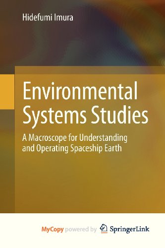 9784431541271: Environmental Systems Studies: A Macroscope for Understanding and Operating Spaceship Earth