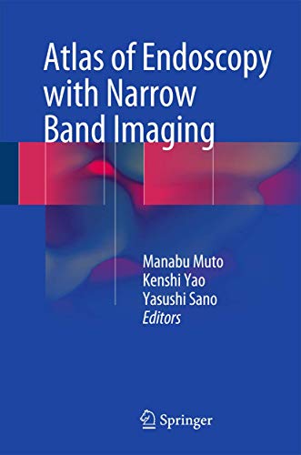 Imagen de archivo de Atlas of Endoscopy with Narrow Band Imaging a la venta por GF Books, Inc.