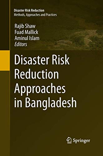 Stock image for Disaster Risk Reduction Approaches in Bangladesh for sale by GF Books, Inc.