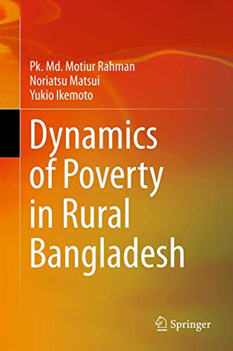 Beispielbild fr Dynamics of Poverty in Rural Bangladesh zum Verkauf von Buchpark