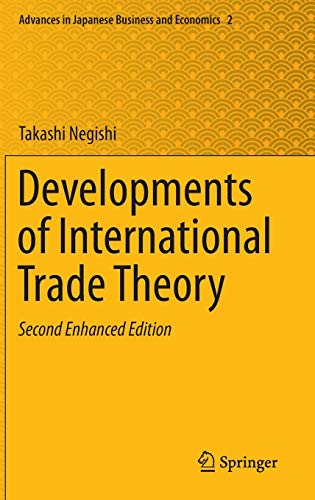 Imagen de archivo de Developments of International Trade Theory. Second Enhanced Edition. a la venta por Gast & Hoyer GmbH