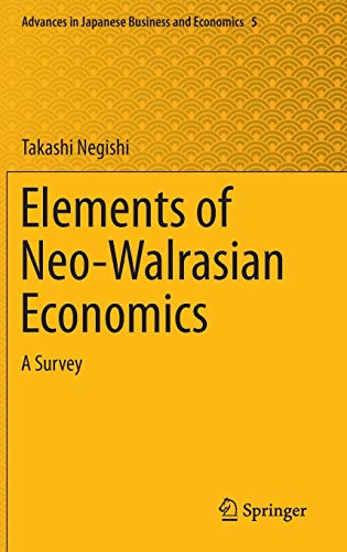 Imagen de archivo de Elements of Neo-Walrasian Economics. A Survey. a la venta por Gast & Hoyer GmbH