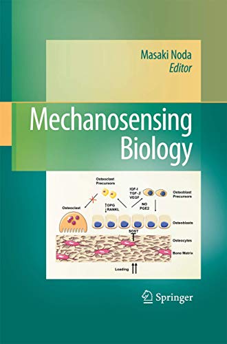 9784431546467: Mechanosensing Biology