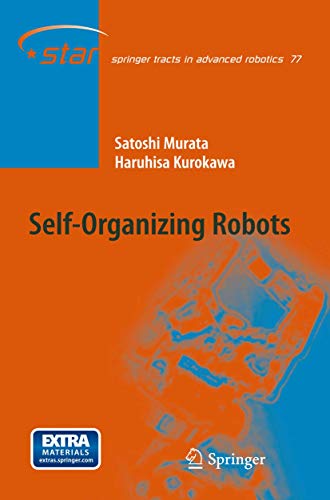 9784431547327: Self-Organizing Robots (Springer Tracts in Advanced Robotics, 77)