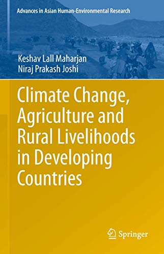 9784431547341: Climate Change, Agriculture and Rural Livelihoods in Developing Countries (Advances in Asian Human-Environmental Research)