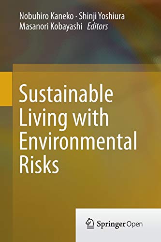 9784431548034: Sustainable Living with Environmental Risks