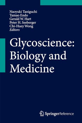9784431548409: Glycoscience: Biology and Medicine