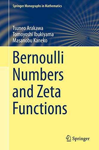 Stock image for Bernoulli Numbers and Zeta Functions (Springer Monographs in Mathematics) for sale by GF Books, Inc.