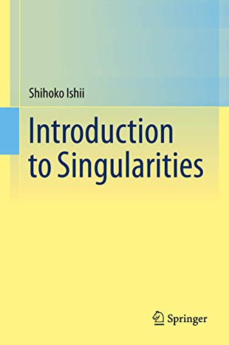 9784431550808: Introduction to Singularities