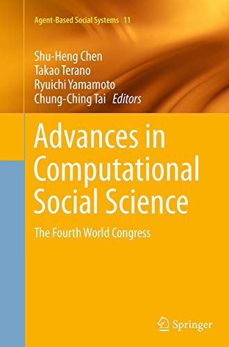 Stock image for Advances in Computational Social Science : The Fourth World Congress for sale by Ria Christie Collections