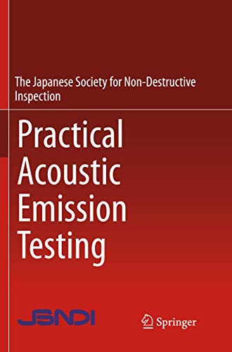 9784431566410: Practical Acoustic Emission Testing