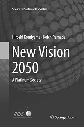 Imagen de archivo de New Vision 2050. A Platinum Society. a la venta por Antiquariat im Hufelandhaus GmbH  vormals Lange & Springer