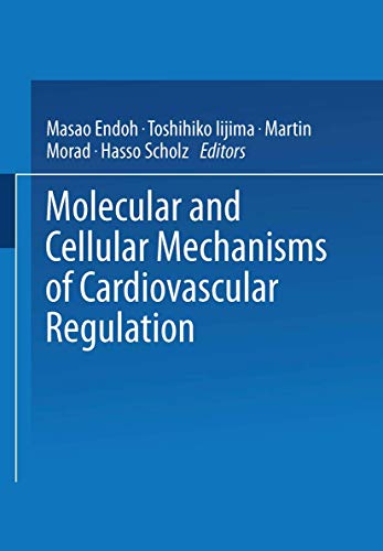 Stock image for Molecular and Cellular Mechanisms of Cardiovascular Regulation for sale by medimops