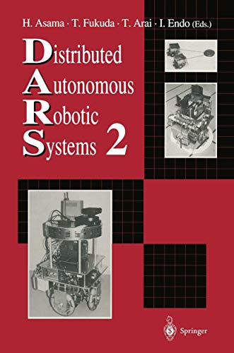 Stock image for Distributed Autonomous Robotic Systems 2 for sale by Lucky's Textbooks