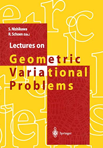 Stock image for Lectures on Geometric Variational Problems for sale by Betterbks/ COSMOPOLITAN BOOK SHOP