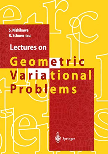 Stock image for Lectures on Geometric Variational Problems for sale by Blackwell's