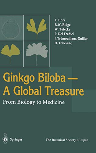 Imagen de archivo de GINKGO BILOBA - A GLOBAL TREASURE FROM BIOLOGY TO MEDICINE a la venta por Universal Store