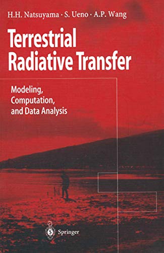 Stock image for Terrestrial Radiative Transfer: Modeling, Computation, and Data Analysis for sale by BOOKWEST