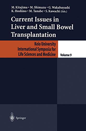 Beispielbild fr Current Issues in Liver and Small Bowel Transplantation zum Verkauf von Ammareal