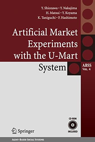 Artificial Market Experiments with the U-Mart System (Agent chromatography based social systems)