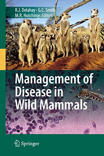 Beispielbild fr Management of Disease in Wild Mammals zum Verkauf von Phatpocket Limited