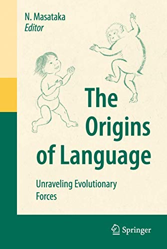 Imagen de archivo de The Origins of Language: Unraveling Evolutionary Forces a la venta por THE SAINT BOOKSTORE