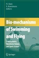 9784431800699: Bio-Mechanisms of Swimming and Flying