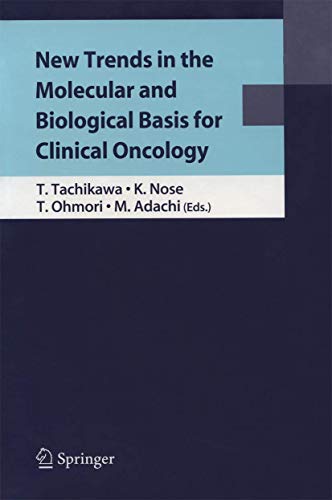 9784431886624: New Trends in the Molecular and Biological Basis for Clinical Oncology