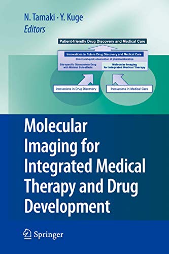 Stock image for Molecular Imaging for Integrated Medical Therapy and Drug Development for sale by Buchpark