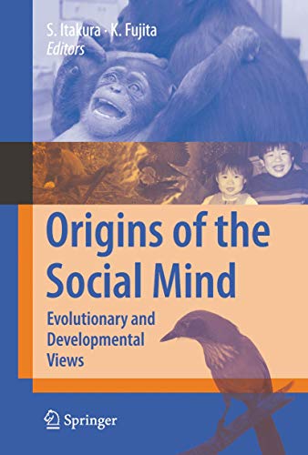 9784431998358: Origins of the Social Mind: Evolutionary and Developmental Views