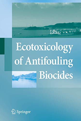 9784431998556: Ecotoxicology of Antifouling Biocides