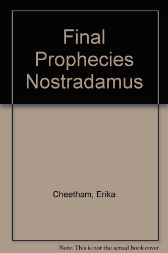 9784444400404: Final Prophecies Nostradamus
