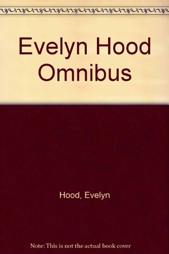 Evelyn Hood Omnibus (9784444407946) by Hood, Evelyn