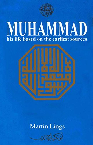 Imagen de archivo de Muhammad His Life Based On The Earliest Sources a la venta por GF Books, Inc.