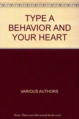 9784490240610: Type A Behavior And Your Heart