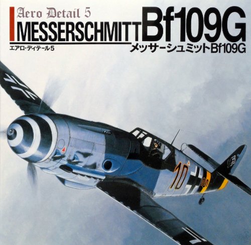 Stock image for Messerschmitt Bf 109G - Aero Detail 5 for sale by Gavin's Books