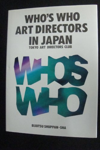 Stock image for Who's Who: Art Directors in Japan for sale by Wallace Books